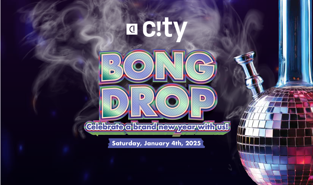 The 1st Annual City Bong Drop